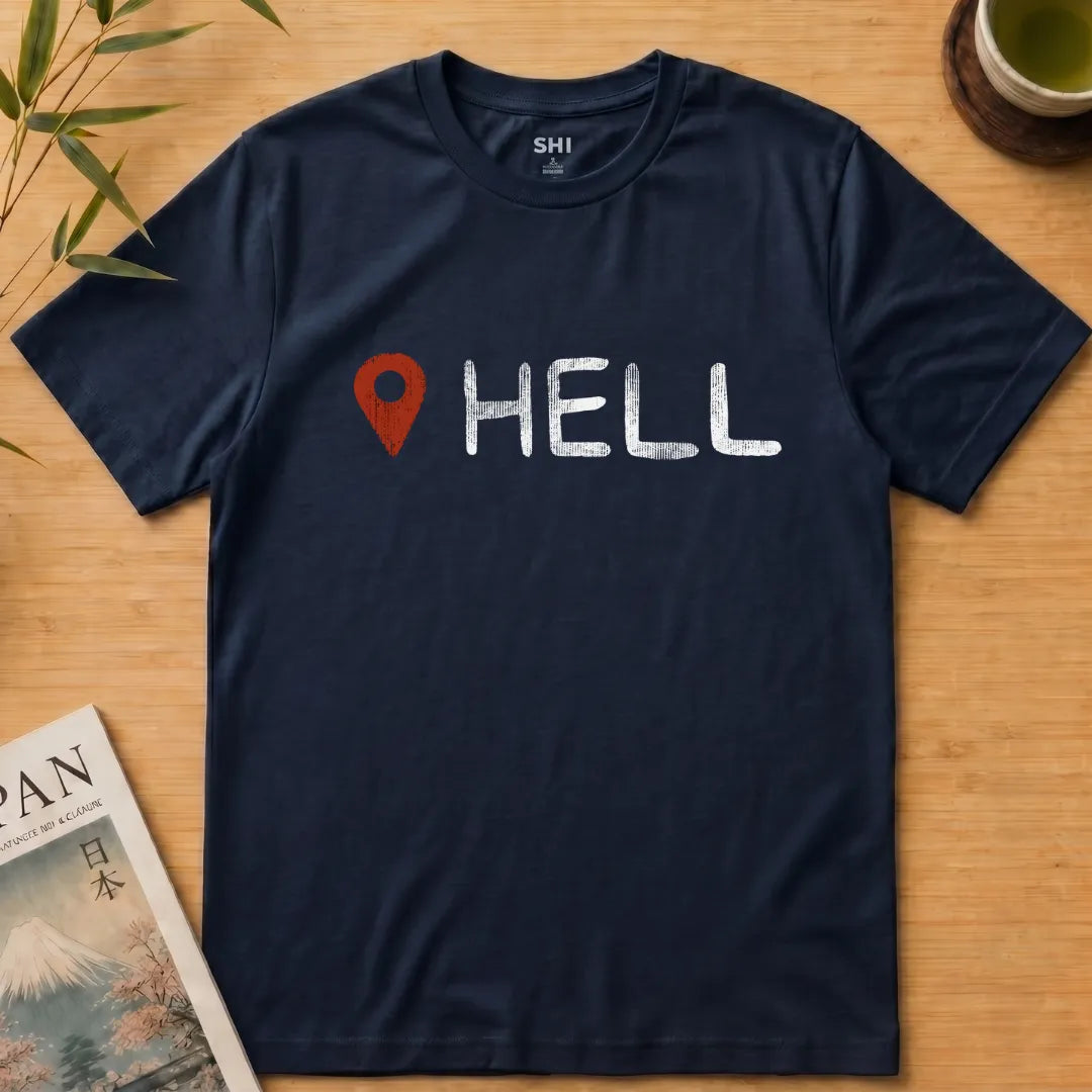 Hell Location - Premium Graphic Tee