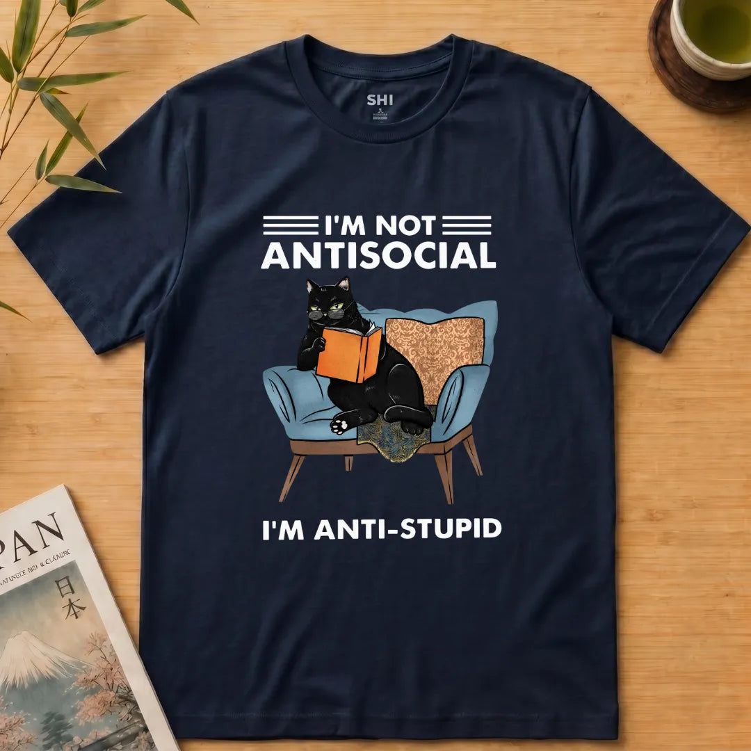 I'm not Antisocial - Premium Graphic T-shirt