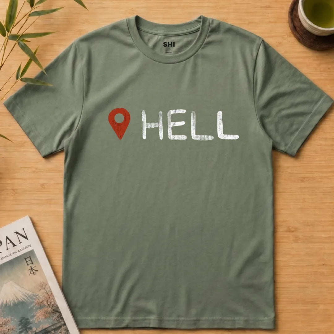 Hell Location - Premium Graphic Tee