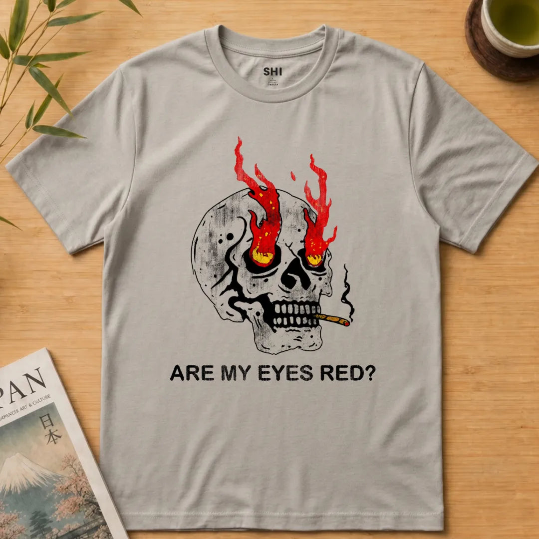 Are My Eyes Red ? - Premium Graphic T-shirt