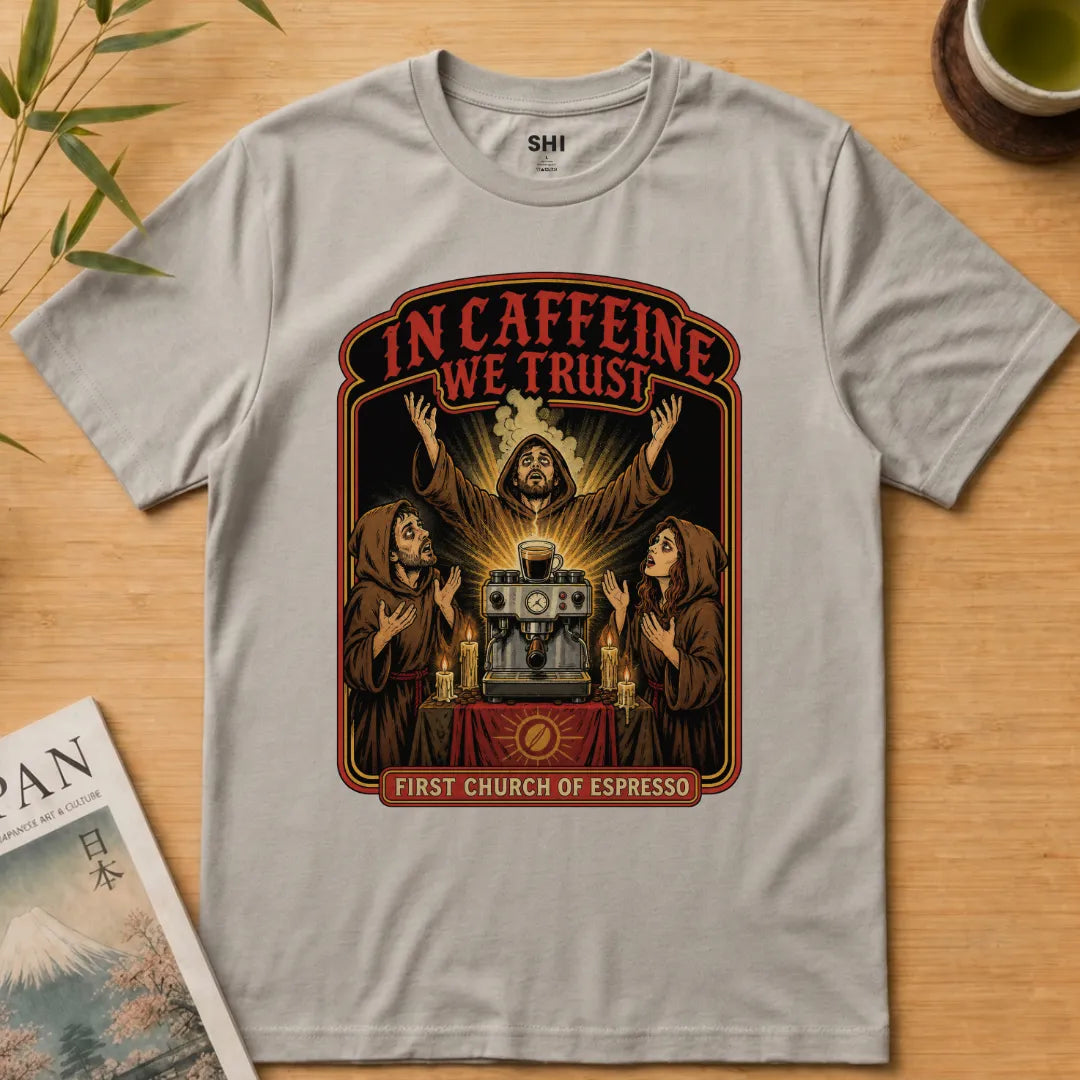In Caffeine We Trust - Premium Graphic Tee