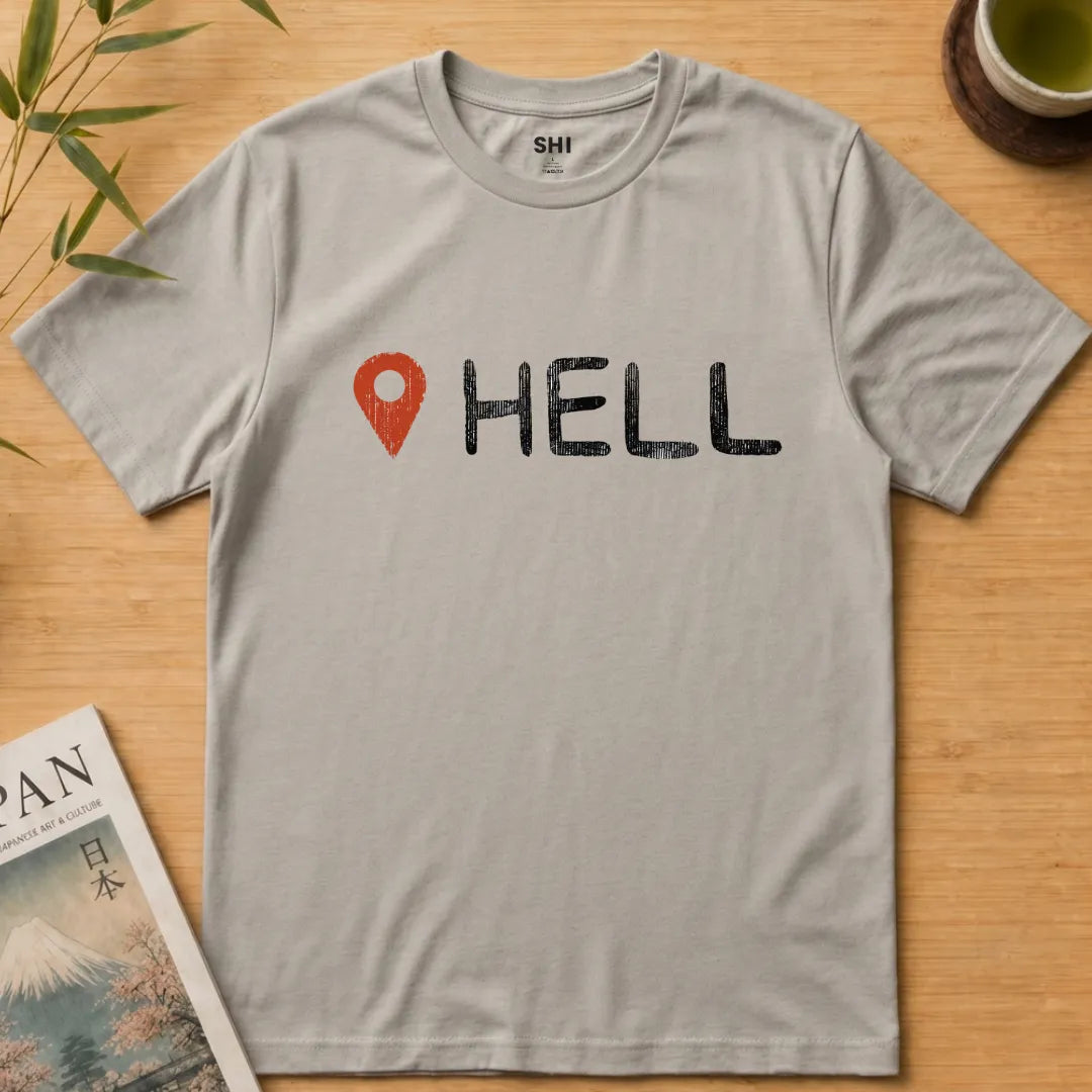 Hell Location - Premium Graphic Tee
