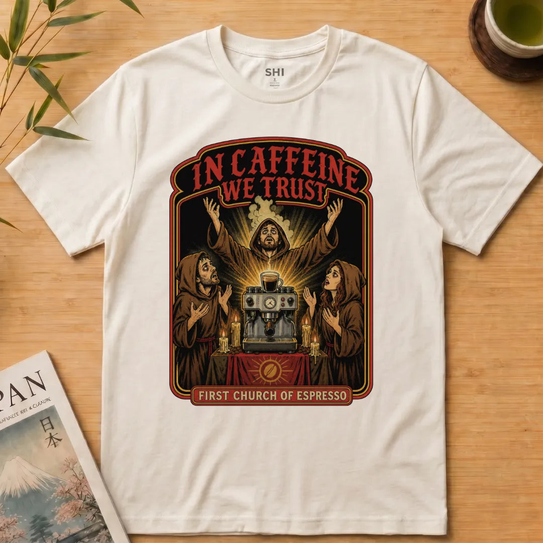 In Caffeine We Trust - Premium Graphic Tee