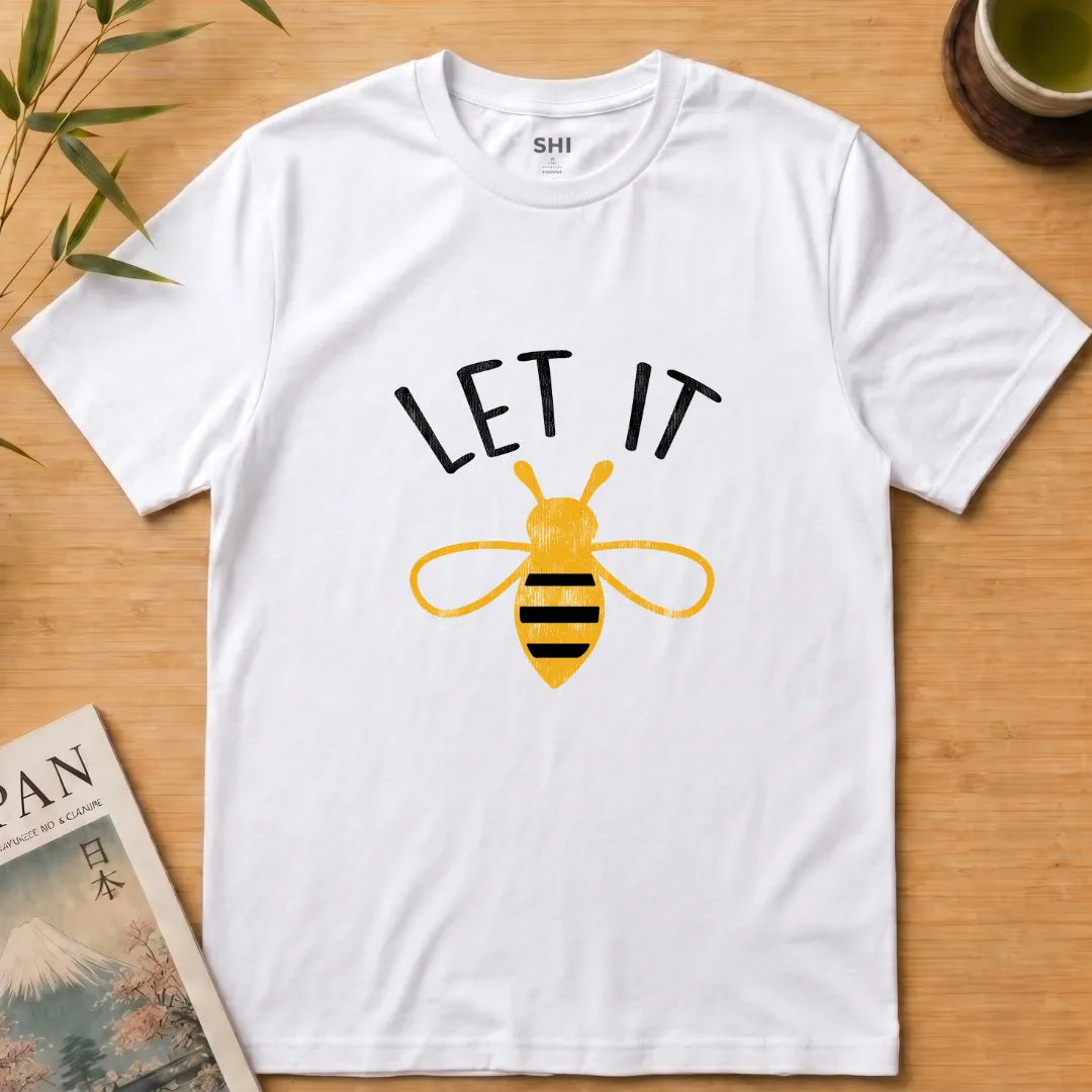 Let it Bee- Premium Graphic T-shirt